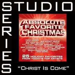 Christ Is Come (Studio Series Performance Tracks) - EP - Big Daddy Weave