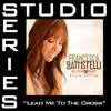 Lead Me to the Cross (Studio Series Performance Track) - EP album lyrics, reviews, download