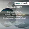 Aubert: Orchestral Works album lyrics, reviews, download
