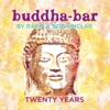 Buddha-Bar Twenty Years (feat. Ravin & Bob Sinclar)