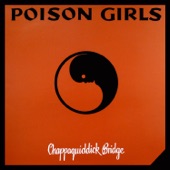 Poison Girls - Hole in the Wall (Thisbe's Song)
