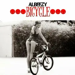 Bicycle - Single by Albeezy album reviews, ratings, credits