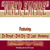 Niner Empire (feat. DA RCnyst, JREDtheKING, Hennessy, Dirk Dig, Lexo & Seanessy) - Single album lyrics, reviews, download