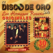 El Dísco de Oro de los Hermanos Rosario artwork