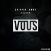 Shippin' Away - Single