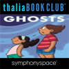 Thalia Kids' Book Club: Raina Telgemeier Ghosts - Raina Telgemeier