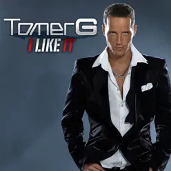 I lIke It - Single - Tomer G I lIke It - Single - Tomer G