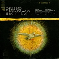 Charlie Byrd - O Holy Night