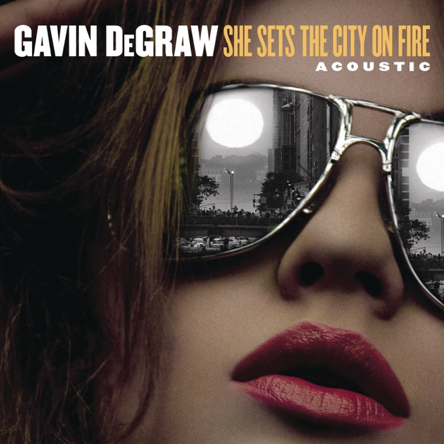 Gavin DeGraw She Sets the City On Fire (Acoustic) - Single Album Cover