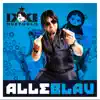 Stream & download Alle Blau - Single