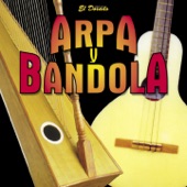 Arpa y Bandola artwork