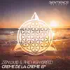 Creme De La Creme - Single album lyrics, reviews, download