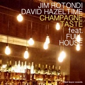 Champagne Taste (feat. Greg Skaff, Barak Mori & Joe Strasser) artwork