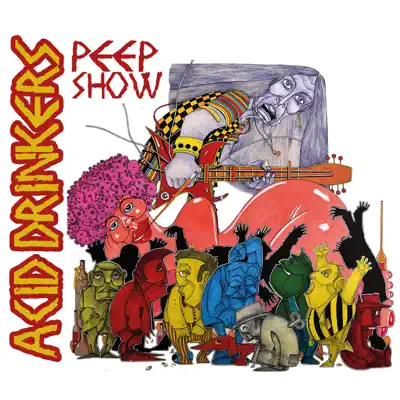 P.E.E.P. Show - Acid Drinkers