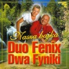 Duo Fenix - Dwa Fyniki - Stringi