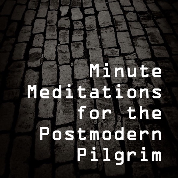 Minute Meditations for the Postmodern Pilgrim cover