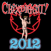 2012 - Chixdiggit!