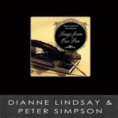 Songs from Our Pen (with Peter Simpson) by Dianne Lindsay album reviews, ratings, credits
