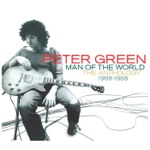 Peter Green - Born On the Wild Side (2005 Remastered Version)