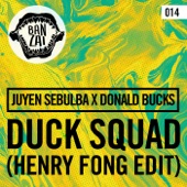 Duck Squad (Henry Fong Edit) artwork