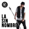 La Sin Nombre (Radio Edit) - Single