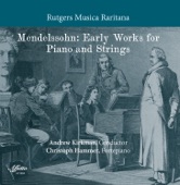 Mendelssohn: Early Works for Piano & Strings artwork