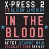 Stream & download In the Blood (feat. Alison Limerick)