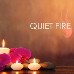 Quiet Fire - Crackling Fireplace for Home Spa Experience, Zen Music Garden Moods