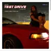 Test Drive (feat. Chaundon) - Single album lyrics, reviews, download