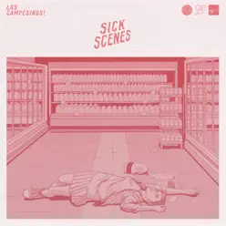 Sick Scenes - Los Campesinos!