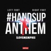 Left Foot, Right Foot (#HandsUpAnthem) - Single artwork