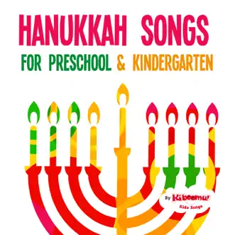 Hanukkah Songs for Preschool & Kindergarten by The Kiboomers album reviews, ratings, credits