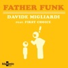 Father Funk (feat. First Choice) - Single