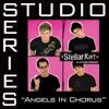 Angels In Chorus (Studio Series Performance Track) - - EP