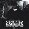 Certified Gangsta (Deluxe Edition)