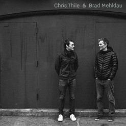 CHRIS THILE & BRAD MEHLDAU cover art