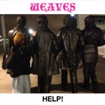 Weaves - Help