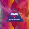 Skylls - Single album lyrics, reviews, download