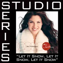 Let It Snow, Let It Snow, Let It Snow (Studio Series Performance Track) - - Single - Jaci Velasquez