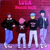 Luca - Sua maestà