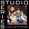 Love Like No Other (Studio Series Performance Track) - EP