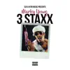 3 Staxx - Single album lyrics, reviews, download