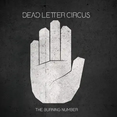 The Burning Number - Single - Dead Letter Circus