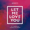 Let Me Love You (feat. Daecolm) [DubRocca Remix] - Single