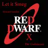 Let It Smeg Red Dwarf X the Underscore - EP album lyrics, reviews, download