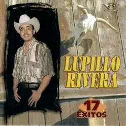 17 Éxitos - Lupillo Rivera