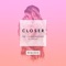 Closer (feat. Halsey) [T-Mass Remix] artwork