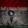 Half a Happy Holiday (feat. Lars Andreas Aspesæter) - EP album lyrics, reviews, download