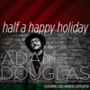 Half a Happy Holiday (feat. Lars Andreas Aspesæter) - EP