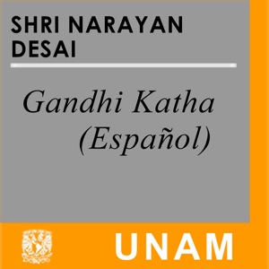 Gandhi Katha. 5.4 Independencia y partición. 4a parte